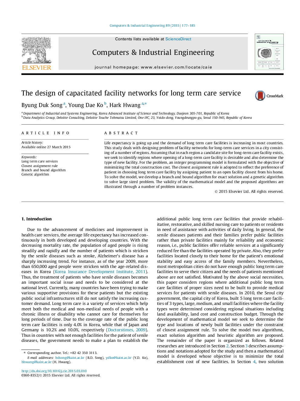 The design of capacitated facility networks for long term care service