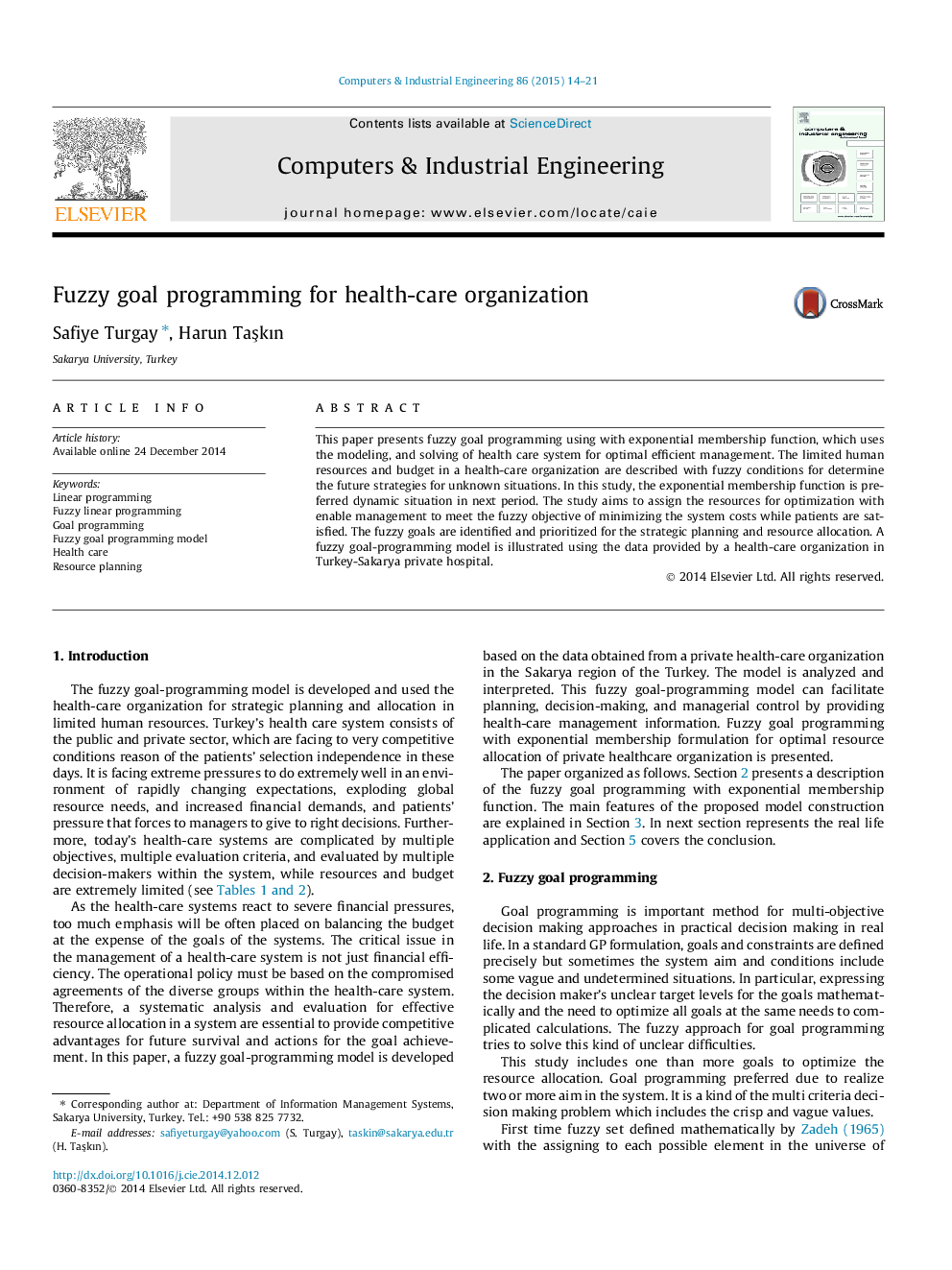 Fuzzy goal programming for health-care organization