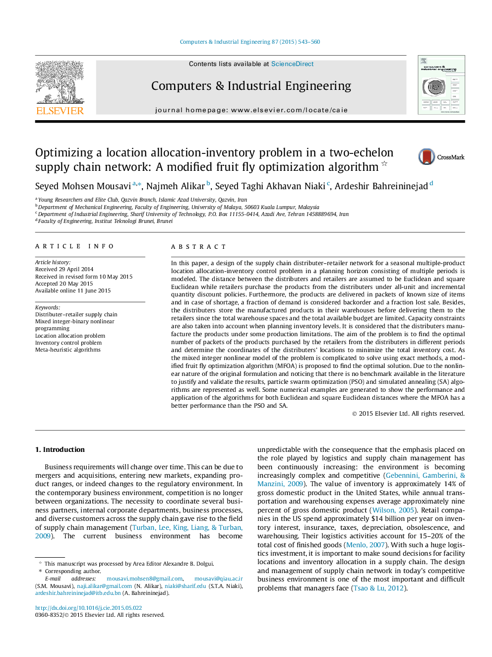 Optimizing a location allocation-inventory problem in a two-echelon supply chain network: A modified fruit fly optimization algorithm 