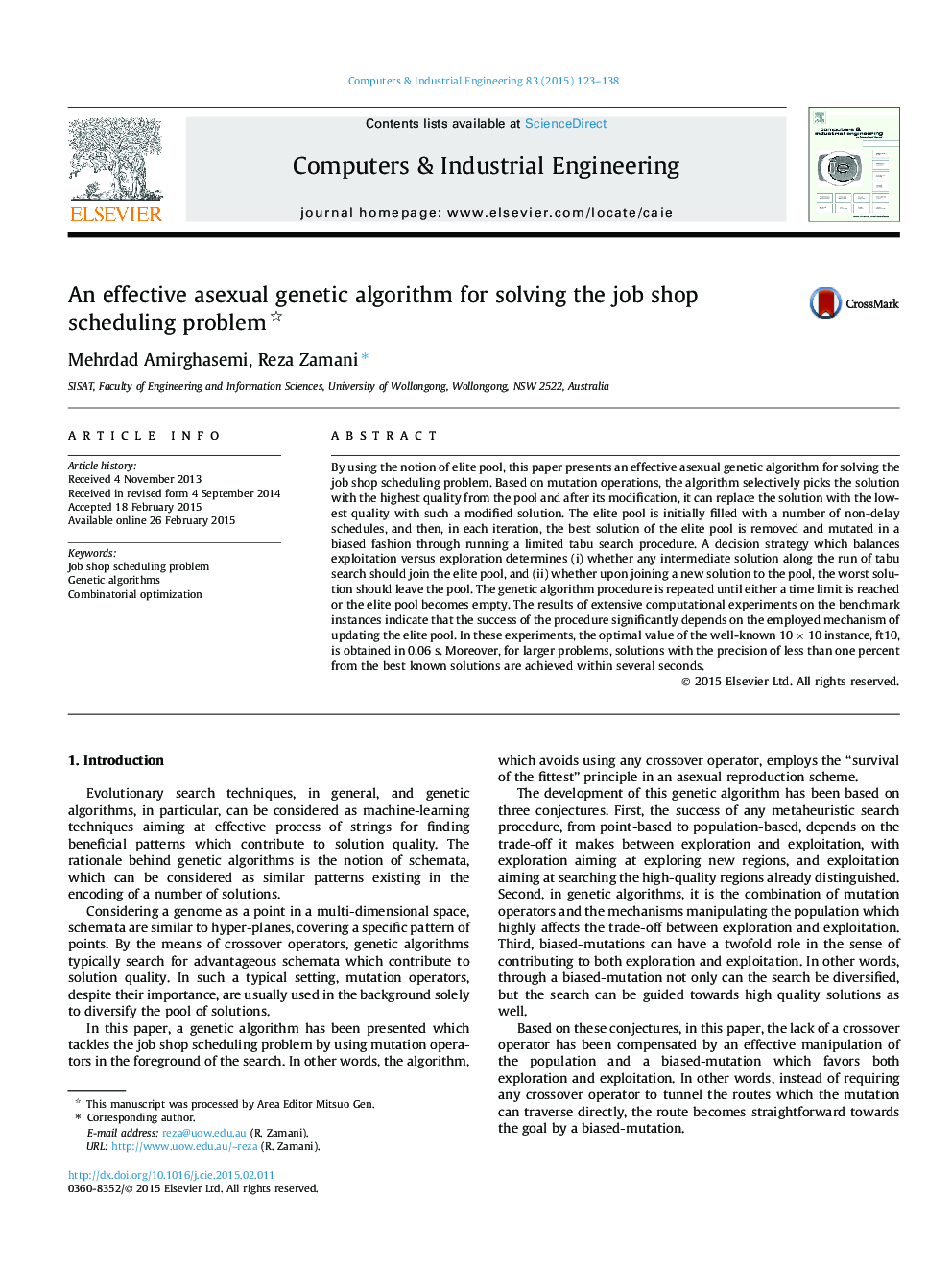 An effective asexual genetic algorithm for solving the job shop scheduling problem 