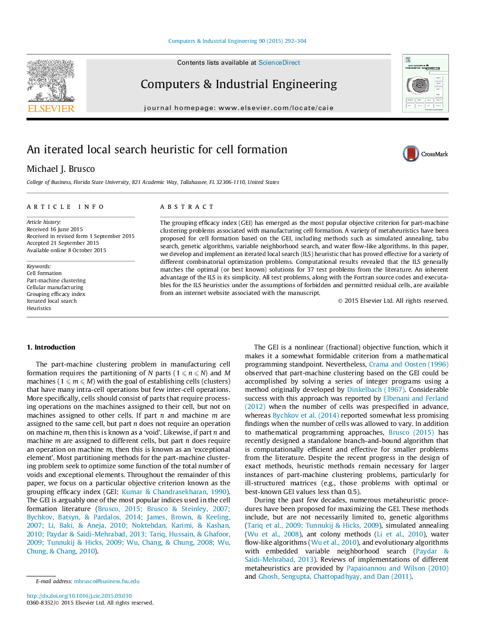 An iterated local search heuristic for cell formation