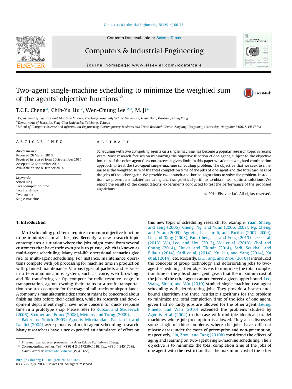 Two-agent single-machine scheduling to minimize the weighted sum of the agents’ objective functions 