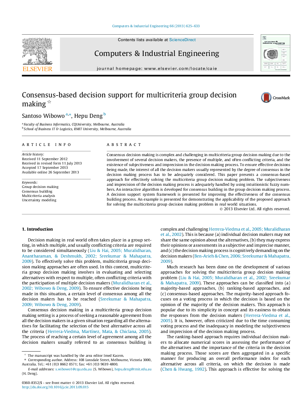 Consensus-based decision support for multicriteria group decision making 