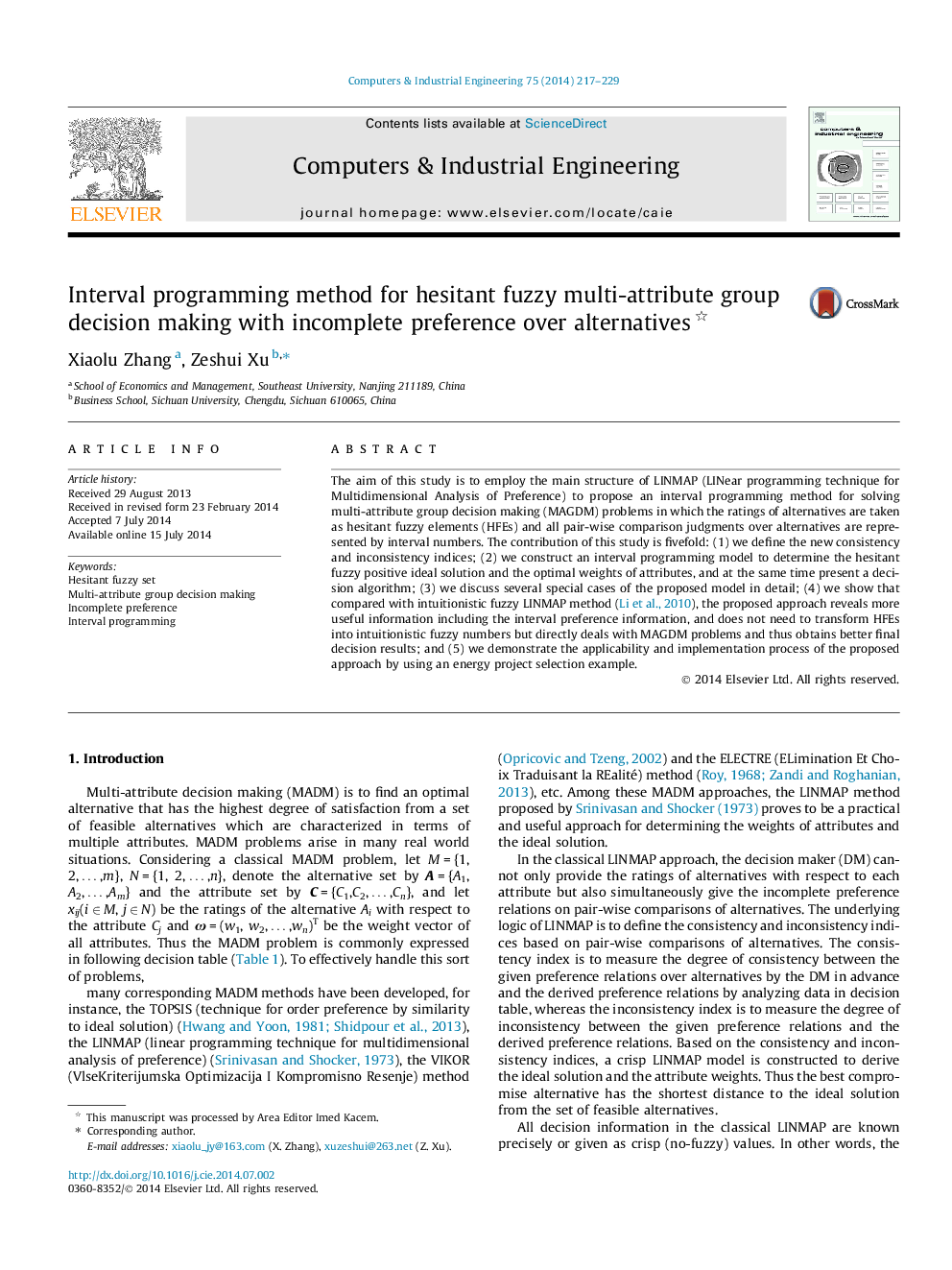 Interval programming method for hesitant fuzzy multi-attribute group decision making with incomplete preference over alternatives 