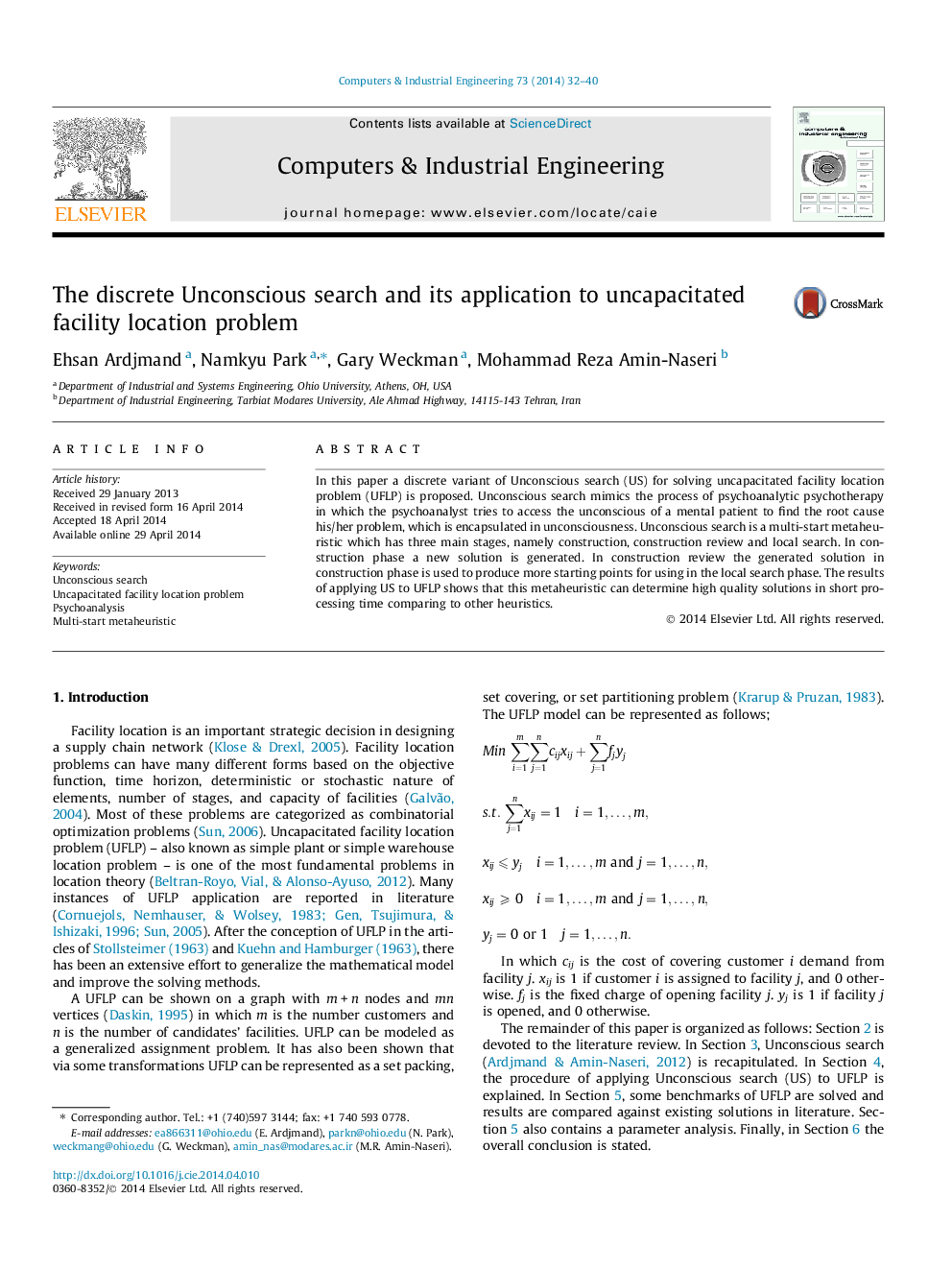 The discrete Unconscious search and its application to uncapacitated facility location problem