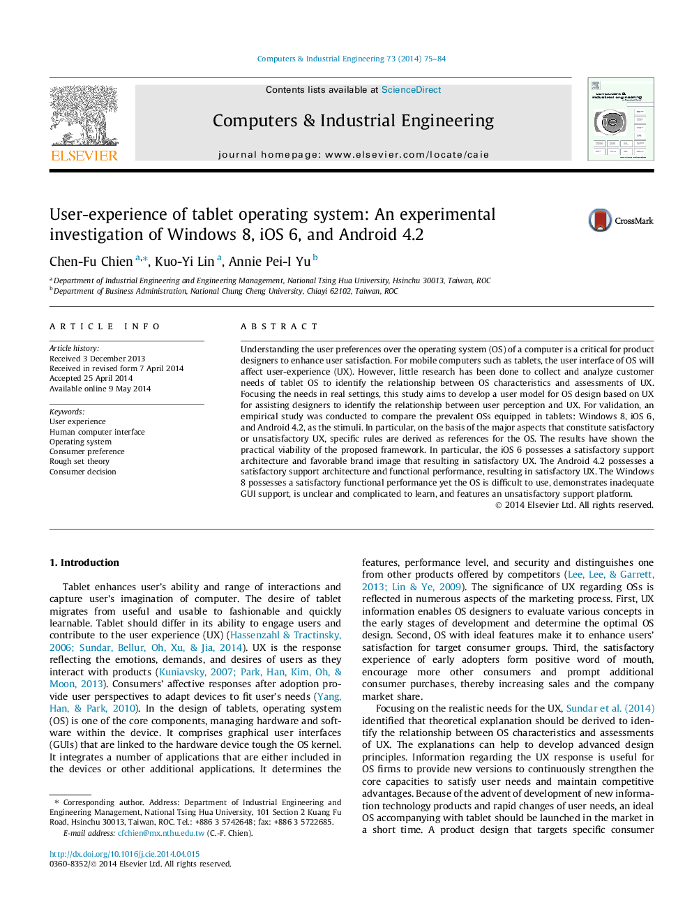 User-experience of tablet operating system: An experimental investigation of Windows 8, iOS 6, and Android 4.2