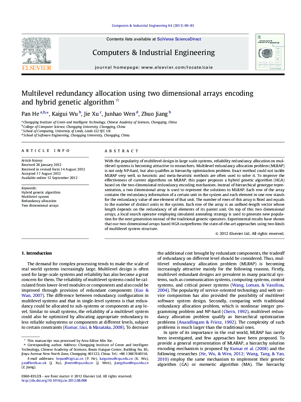 Multilevel redundancy allocation using two dimensional arrays encoding and hybrid genetic algorithm 