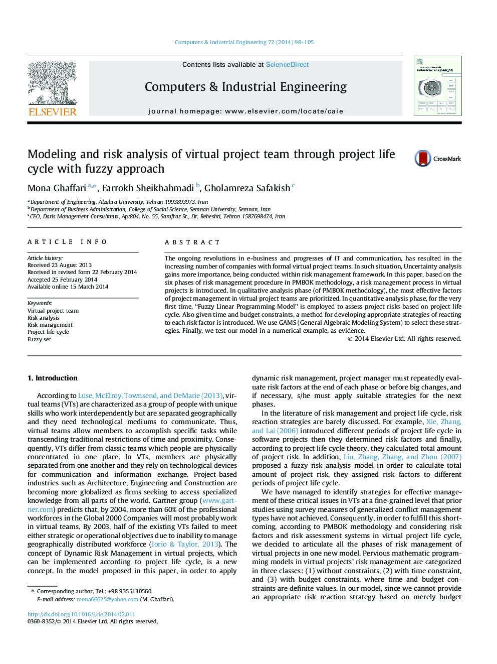 Modeling and risk analysis of virtual project team through project life cycle with fuzzy approach