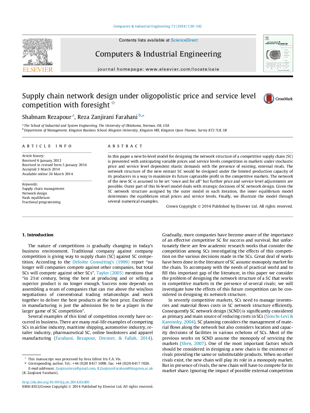 Supply chain network design under oligopolistic price and service level competition with foresight 