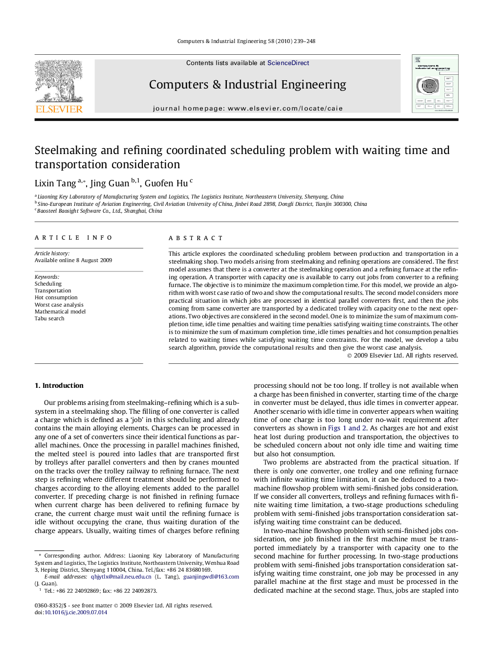 Steelmaking and refining coordinated scheduling problem with waiting time and transportation consideration