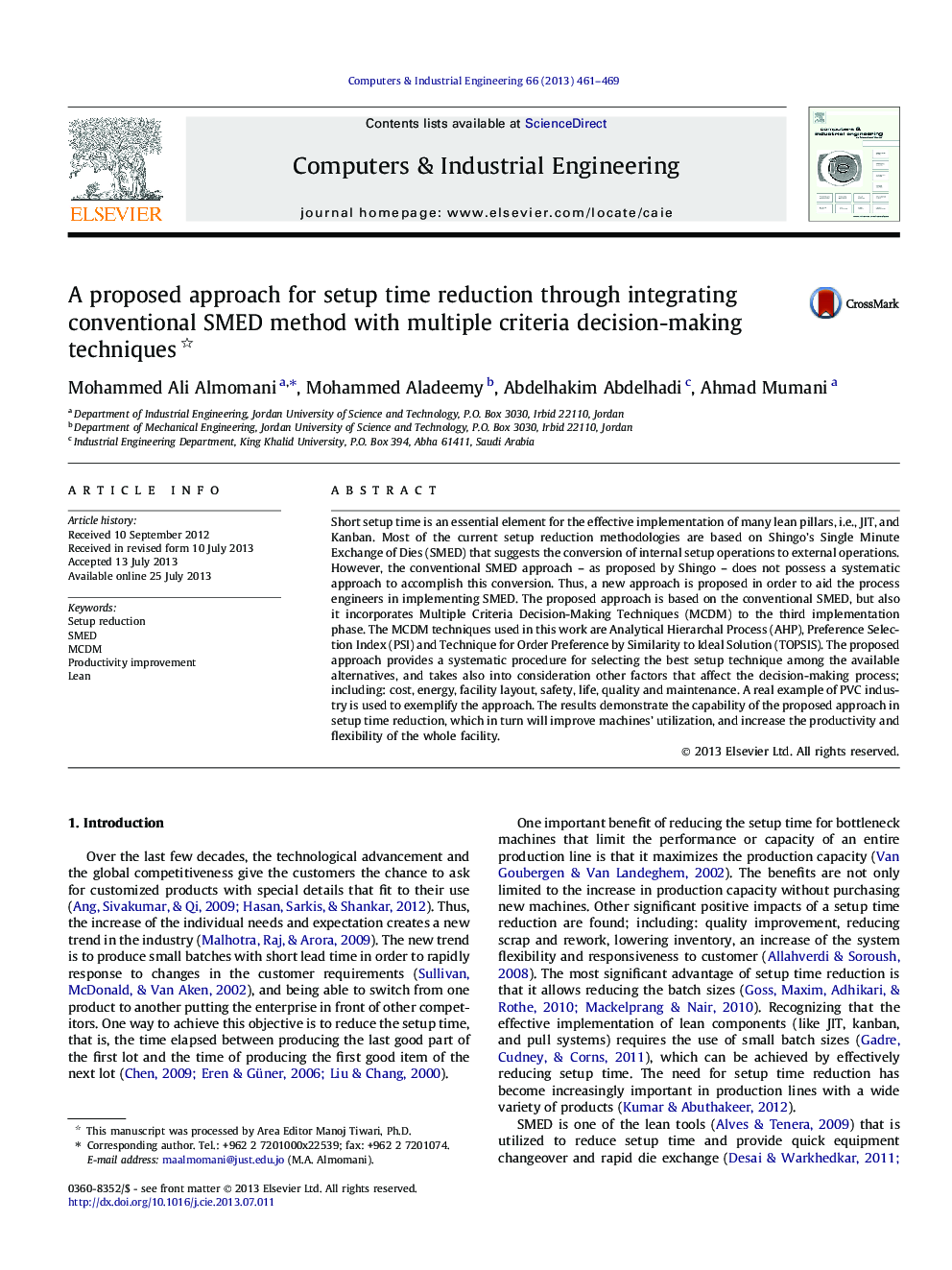 A proposed approach for setup time reduction through integrating conventional SMED method with multiple criteria decision-making techniques 