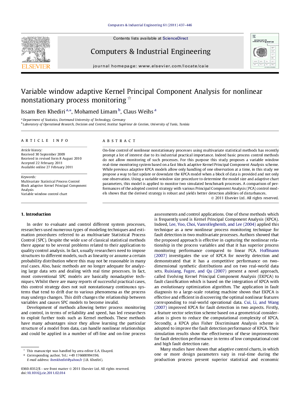 Variable window adaptive Kernel Principal Component Analysis for nonlinear nonstationary process monitoring 