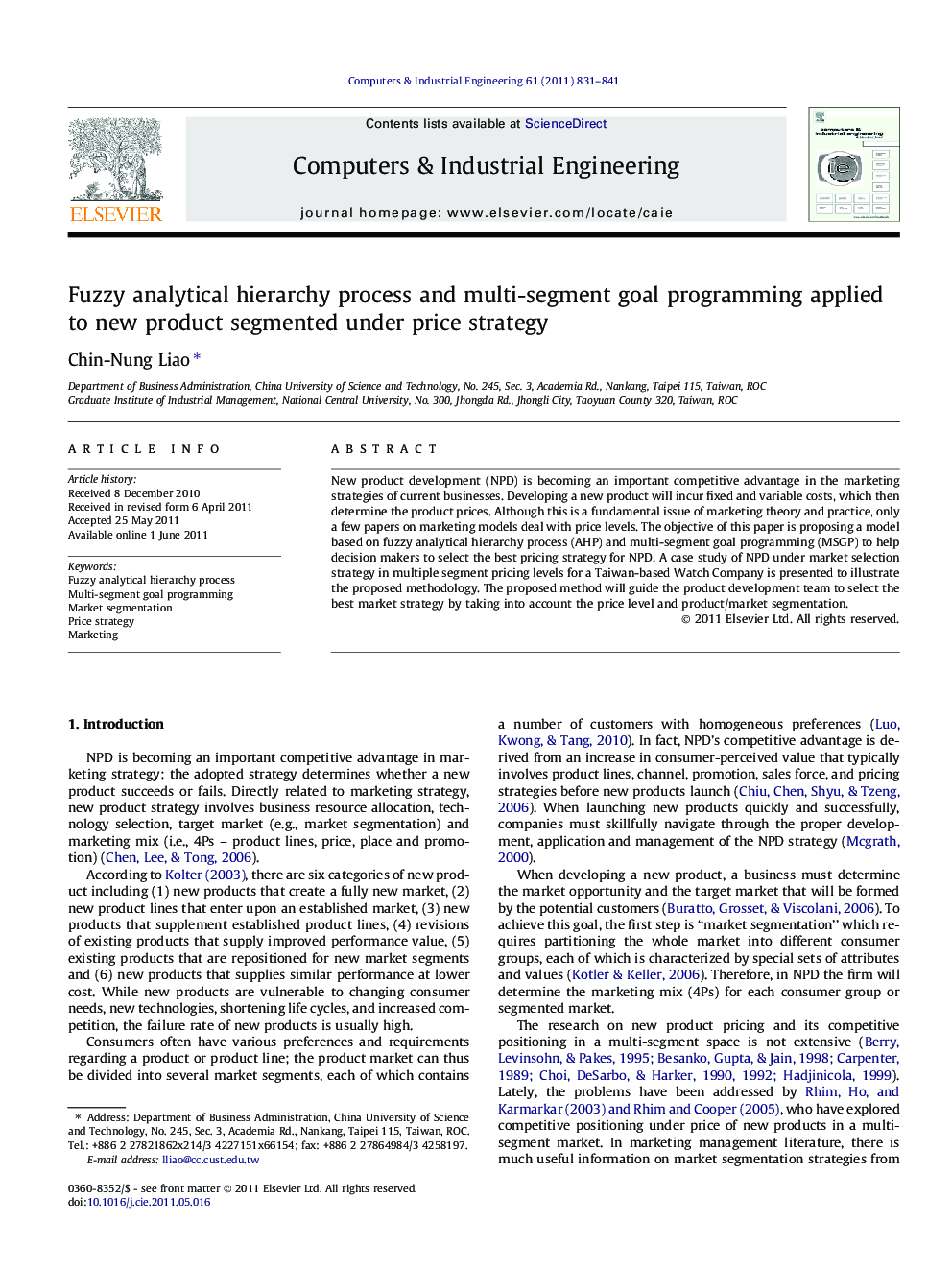 Fuzzy analytical hierarchy process and multi-segment goal programming applied to new product segmented under price strategy