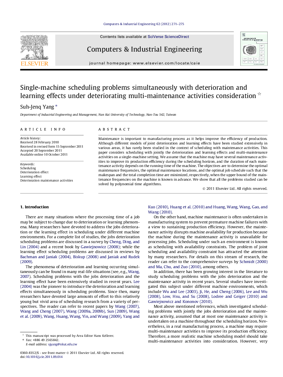 Single-machine scheduling problems simultaneously with deterioration and learning effects under deteriorating multi-maintenance activities consideration 