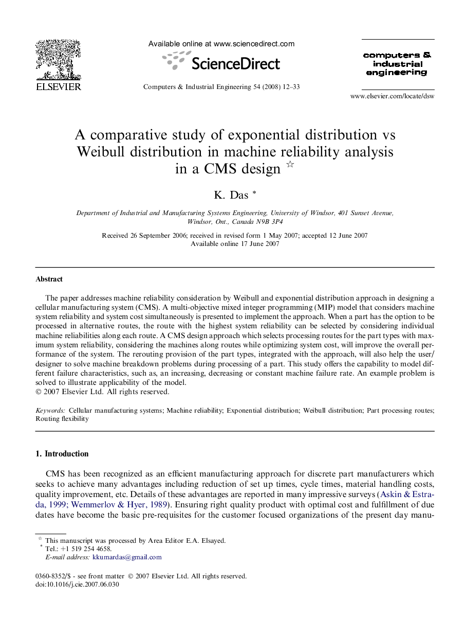 A comparative study of exponential distribution vs Weibull distribution in machine reliability analysis in a CMS design 
