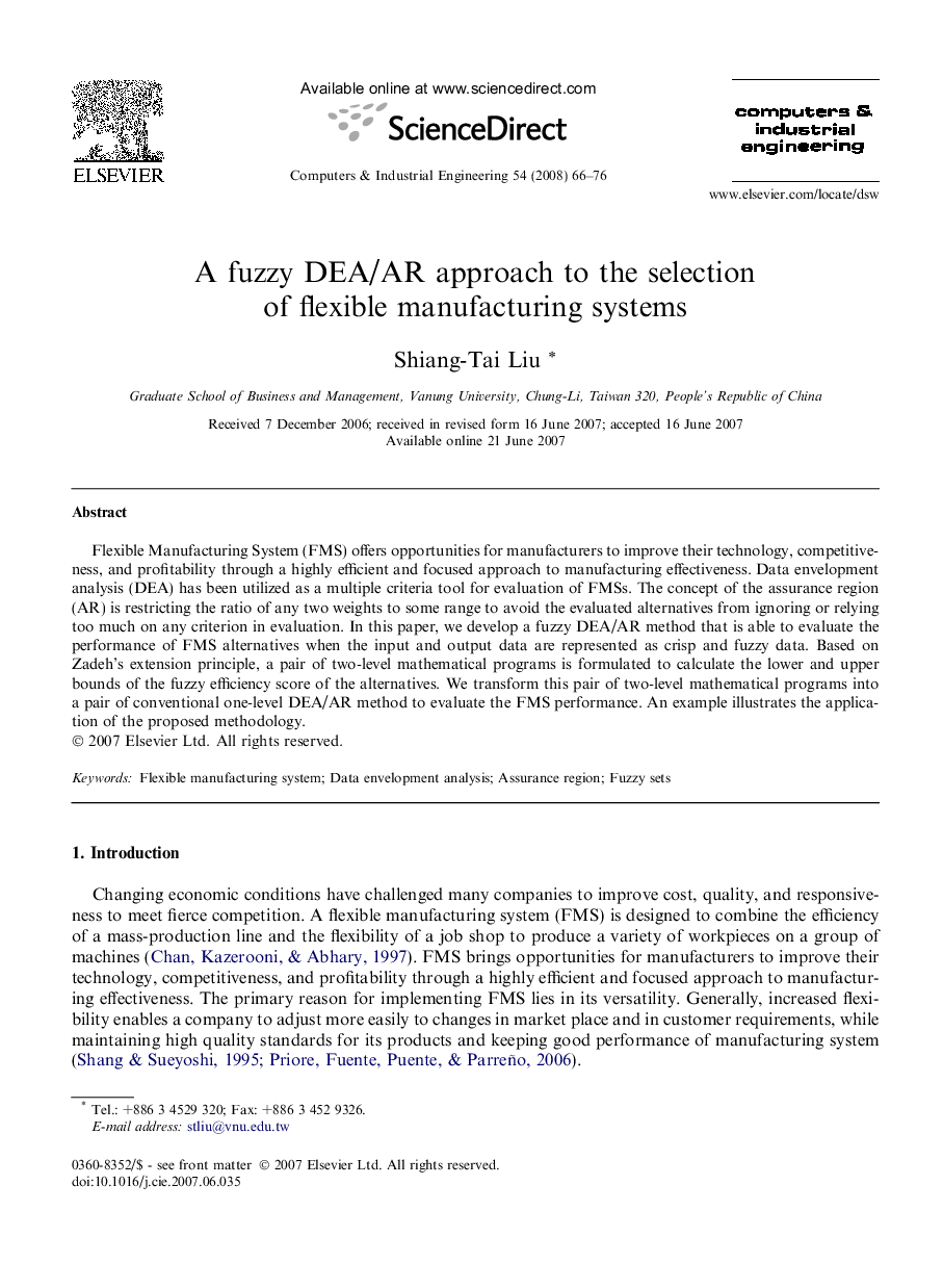 A fuzzy DEA/AR approach to the selection of flexible manufacturing systems