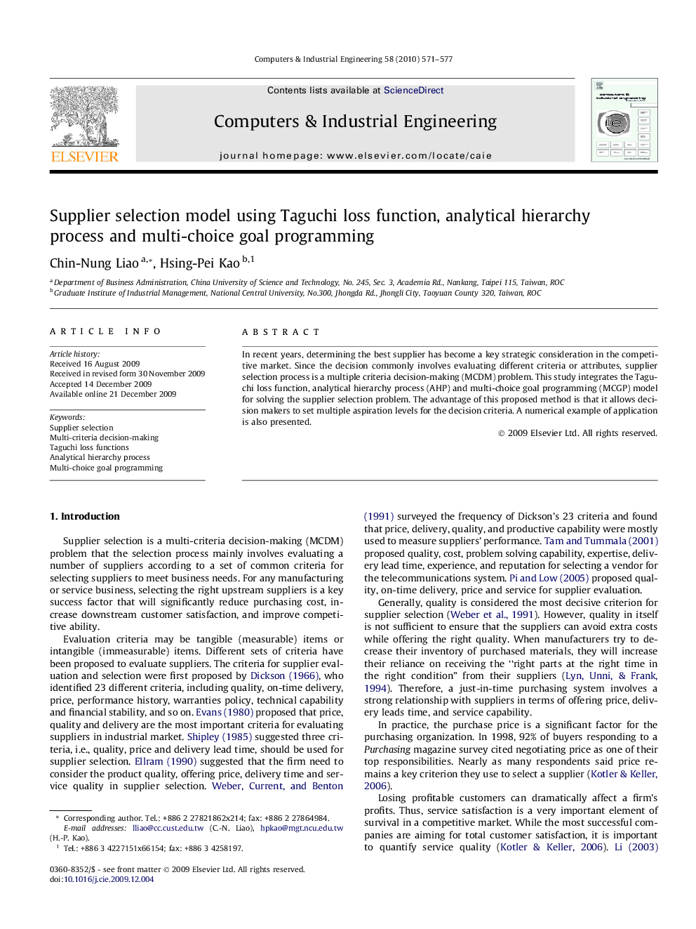 Supplier selection model using Taguchi loss function, analytical hierarchy process and multi-choice goal programming