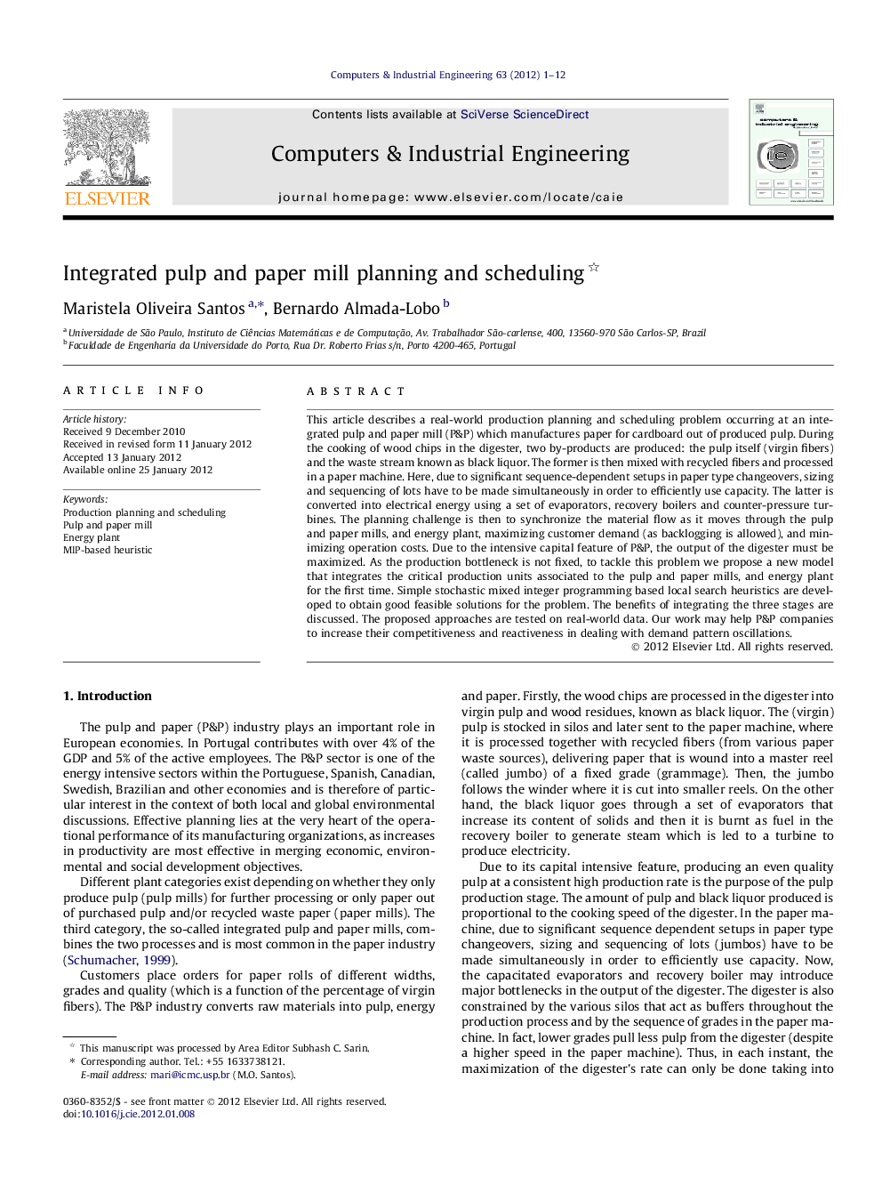 Integrated pulp and paper mill planning and scheduling 