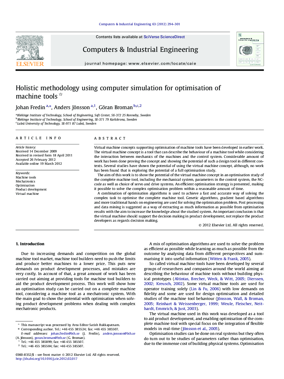 Holistic methodology using computer simulation for optimisation of machine tools 