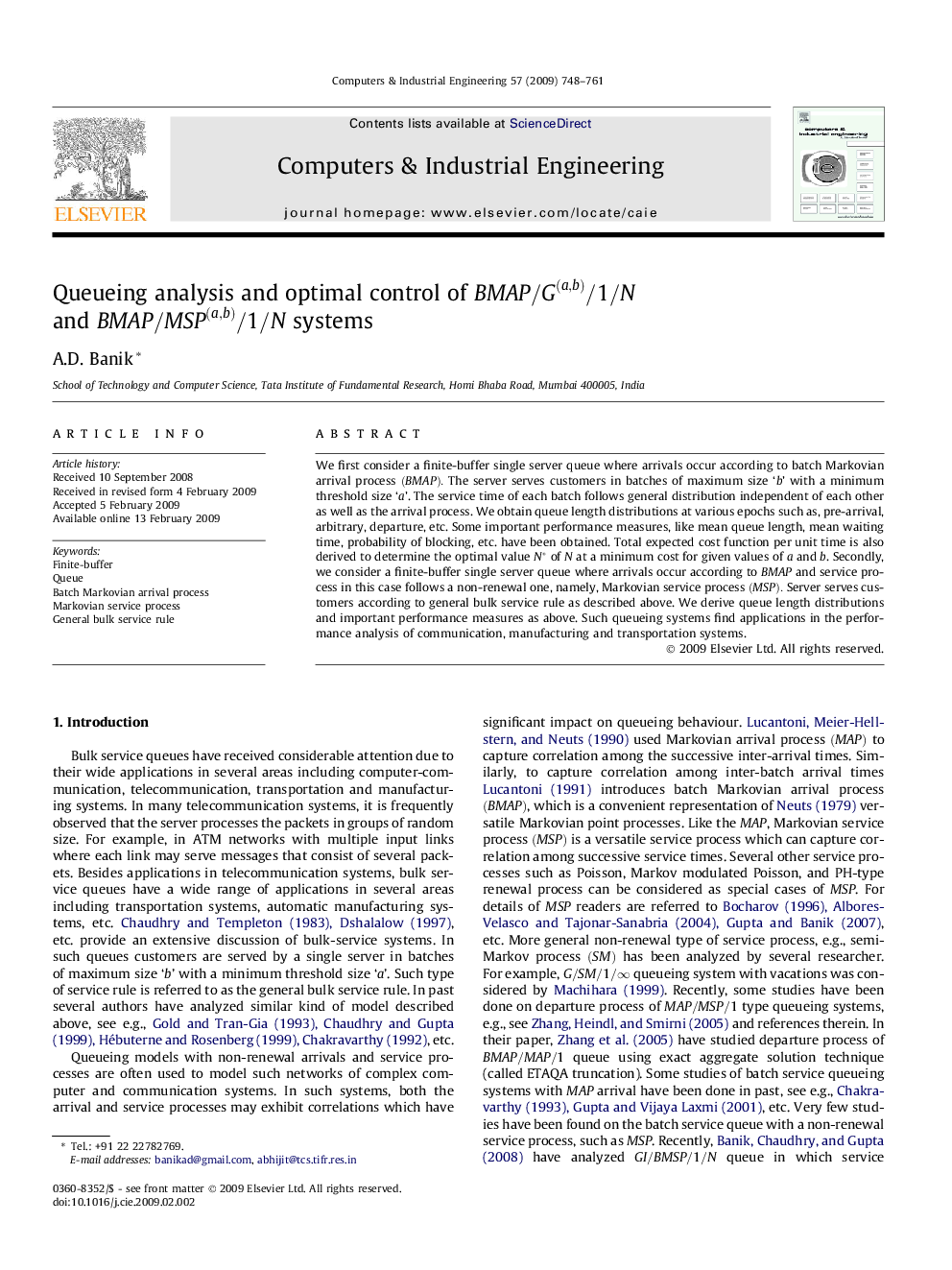 Queueing analysis and optimal control of BMAP/G(a,b)/1/NBMAP/G(a,b)/1/N and BMAP/MSP(a,b)/1/NBMAP/MSP(a,b)/1/N systems