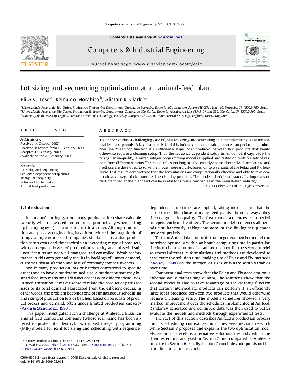 Lot sizing and sequencing optimisation at an animal-feed plant