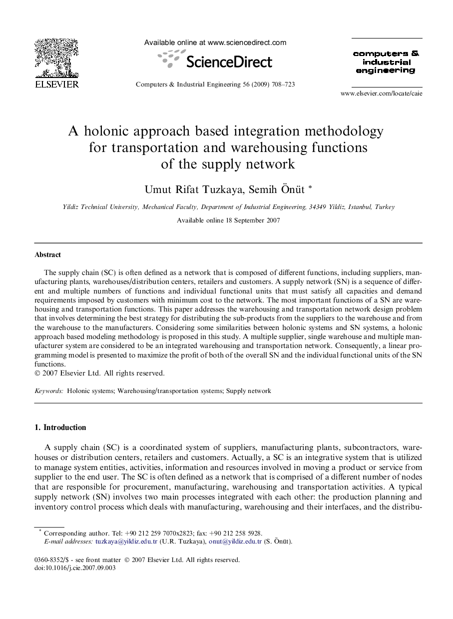 A holonic approach based integration methodology for transportation and warehousing functions of the supply network