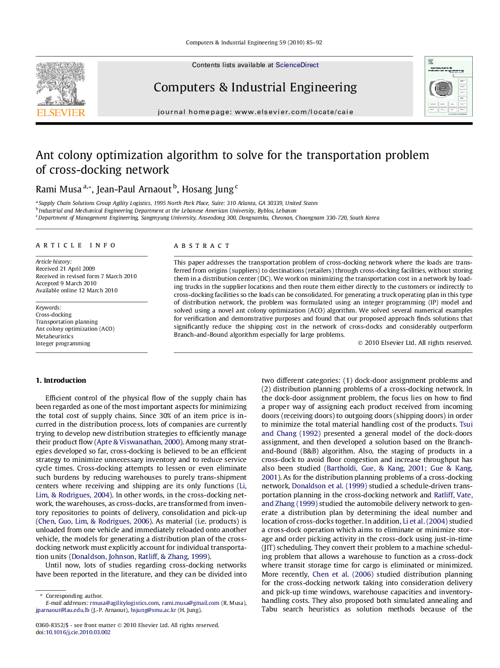 Ant colony optimization algorithm to solve for the transportation problem of cross-docking network