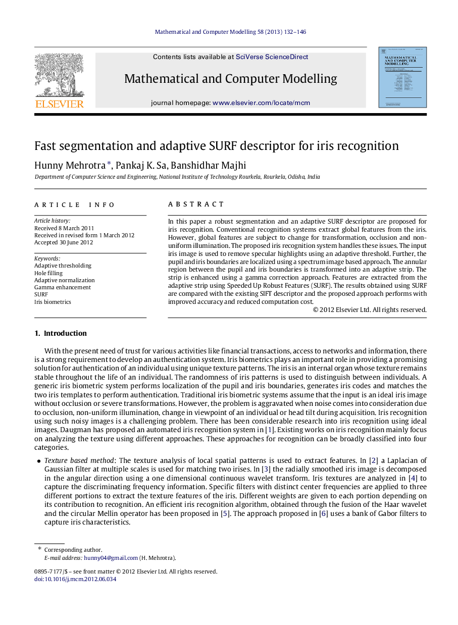 Fast segmentation and adaptive SURF descriptor for iris recognition