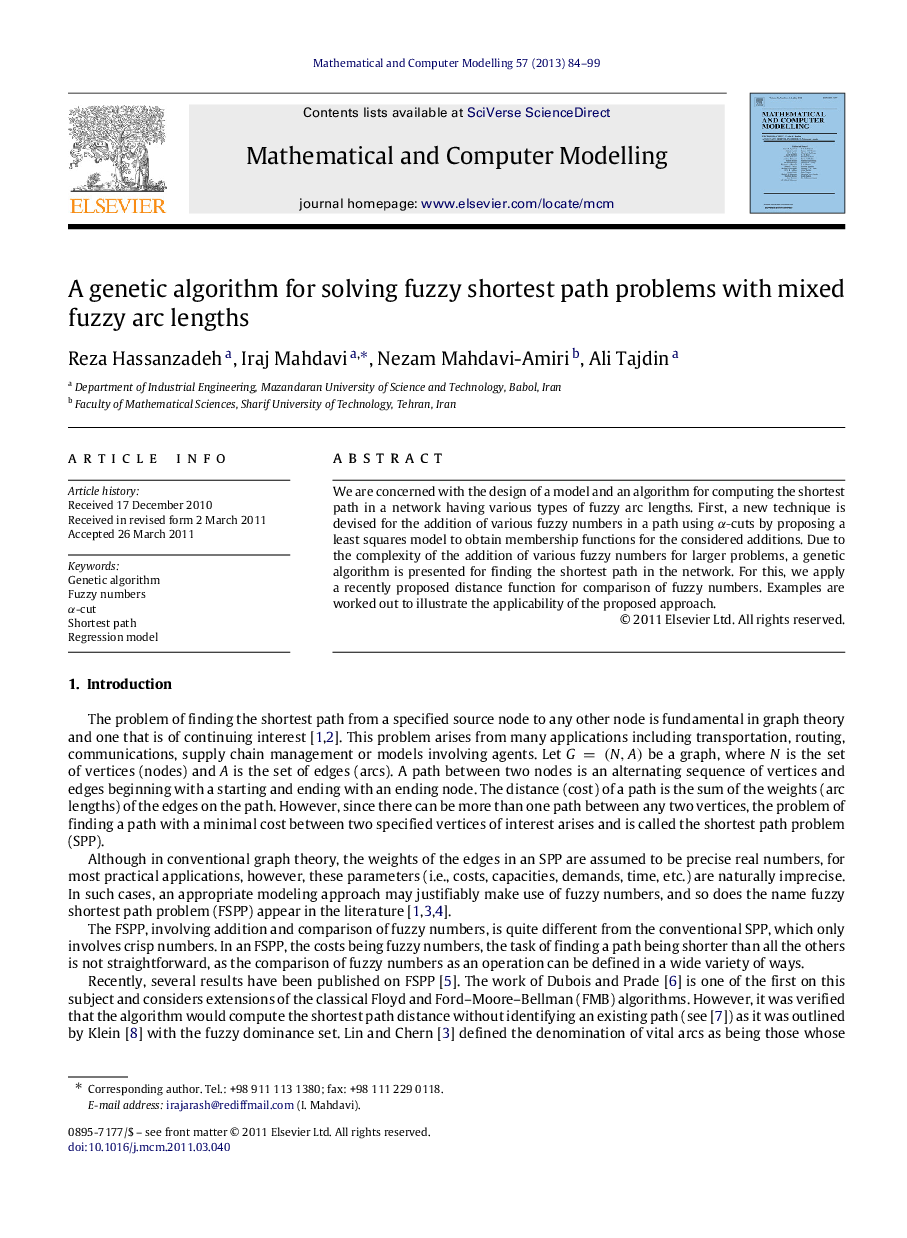 A genetic algorithm for solving fuzzy shortest path problems with mixed fuzzy arc lengths