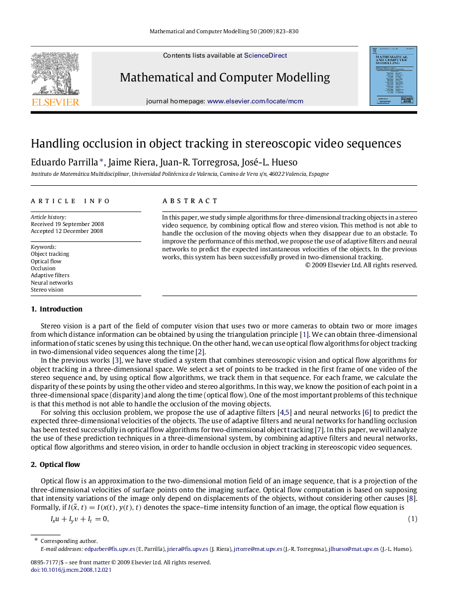 Handling occlusion in object tracking in stereoscopic video sequences