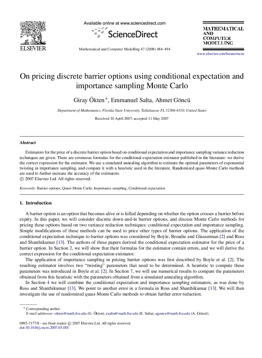 On pricing discrete barrier options using conditional expectation and importance sampling Monte Carlo