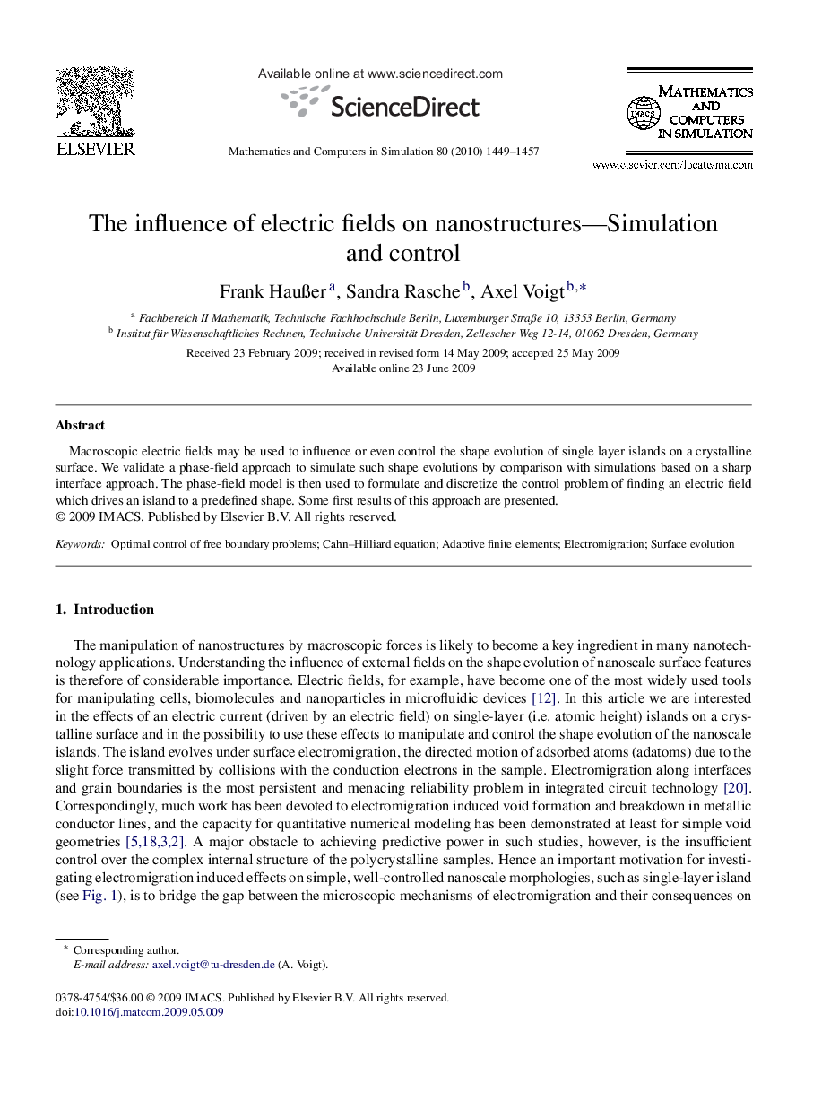 The influence of electric fields on nanostructures—Simulation and control