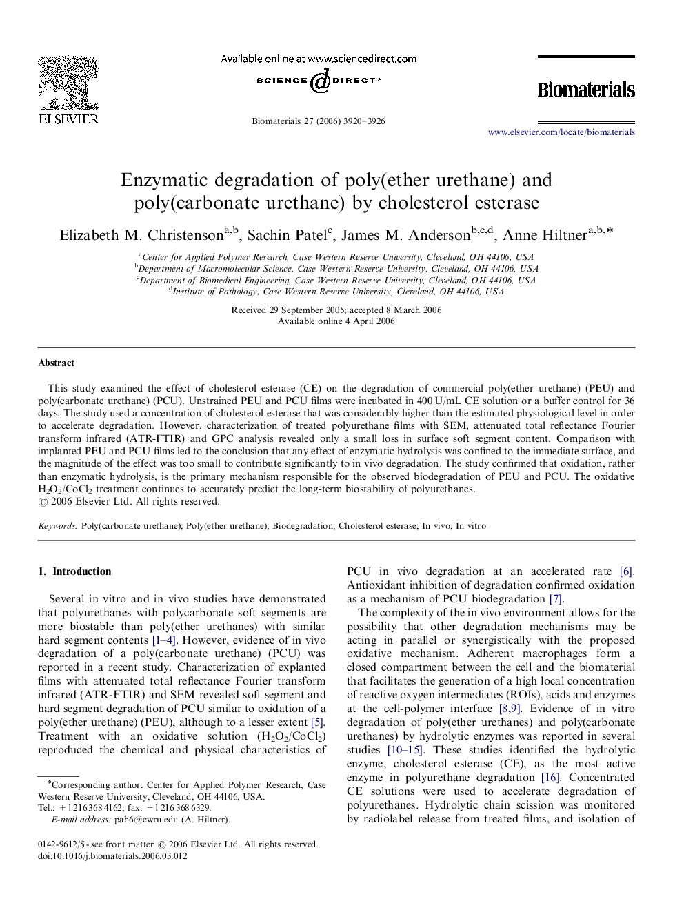 Enzymatic degradation of poly(ether urethane) and poly(carbonate urethane) by cholesterol esterase