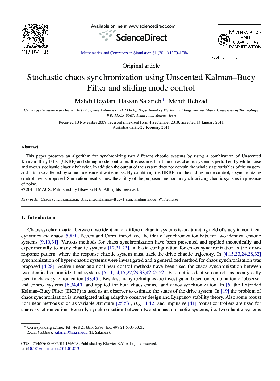 عکس صفحه اول مقاله: Stochastic chaos synchronization using Unscented Kalman–Bucy Filter and sliding mode control Stochastic chaos synchronization using Unscented Kalman–Bucy Filter and sliding mode control