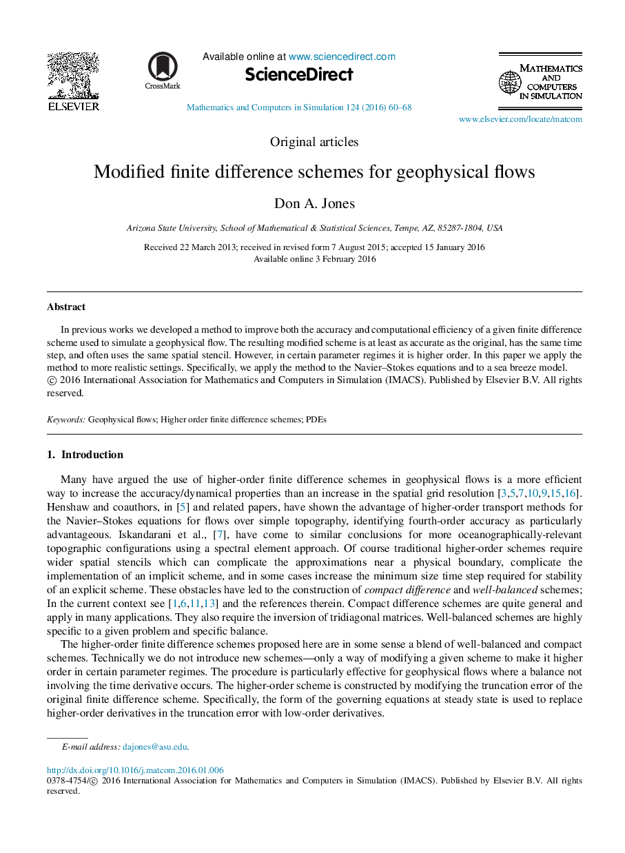 Modified finite difference schemes for geophysical flows