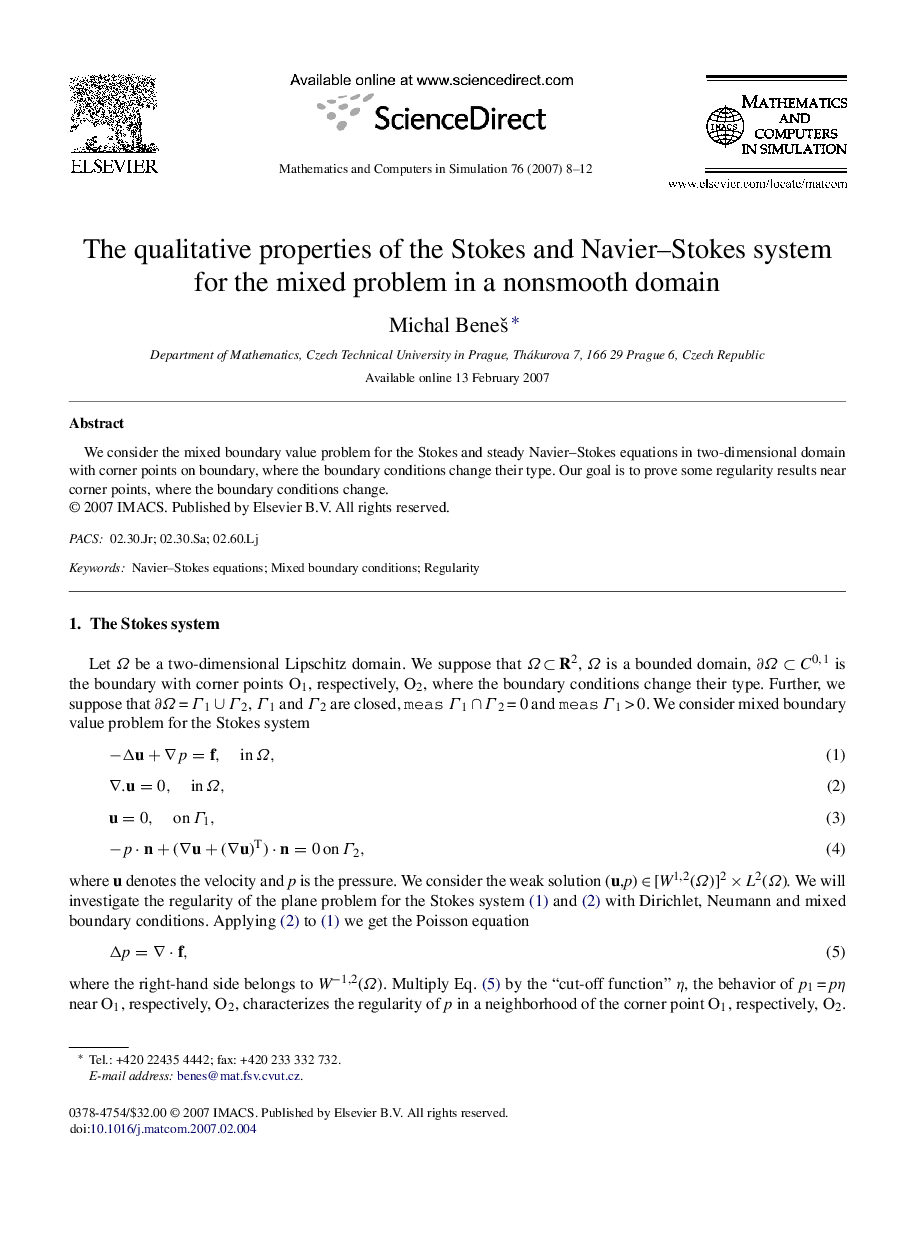 The qualitative properties of the Stokes and Navier–Stokes system for the mixed problem in a nonsmooth domain