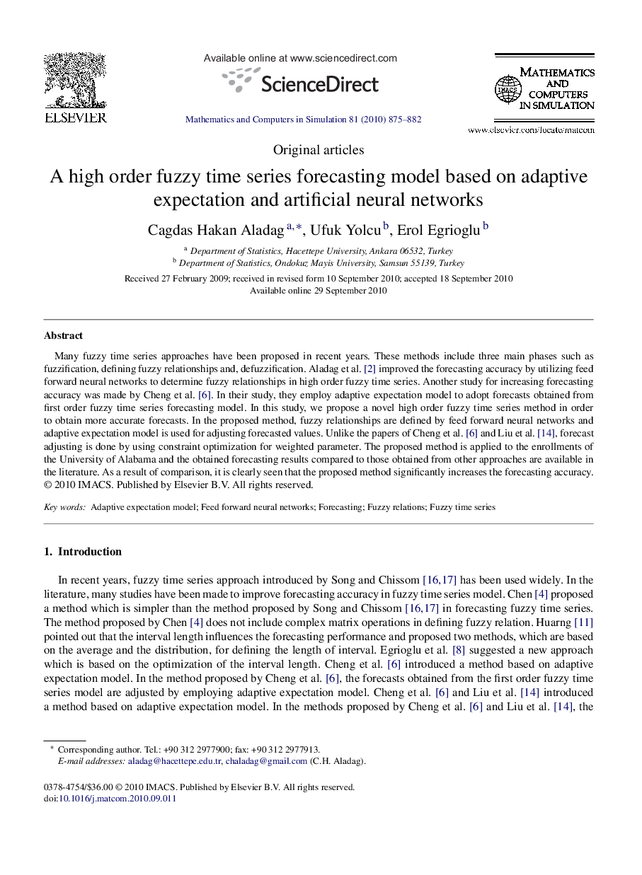 A high order fuzzy time series forecasting model based on adaptive expectation and artificial neural networks