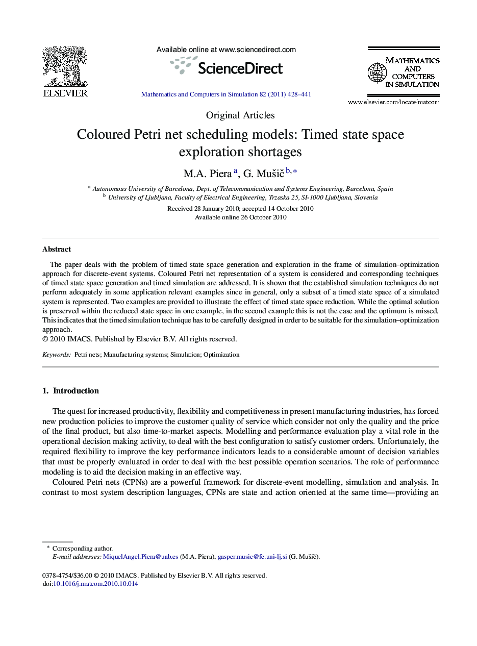 Coloured Petri net scheduling models: Timed state space exploration shortages