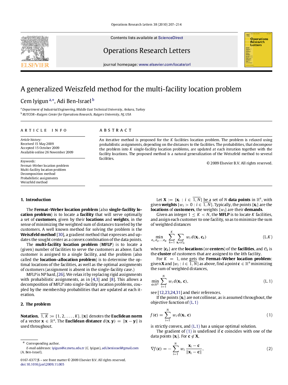 A generalized Weiszfeld method for the multi-facility location problem