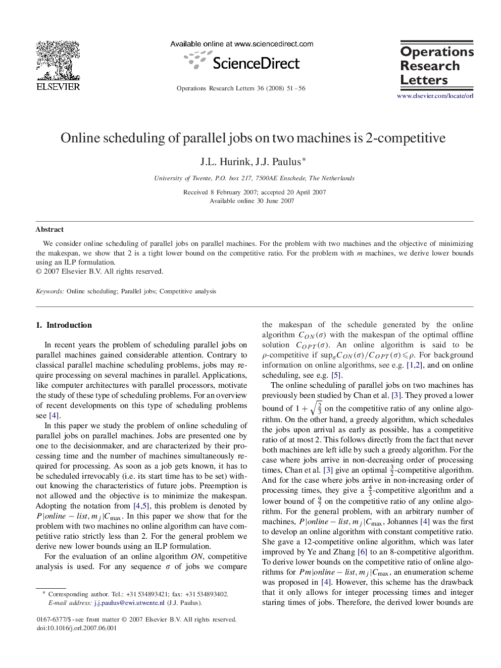 Online scheduling of parallel jobs on two machines is 2-competitive