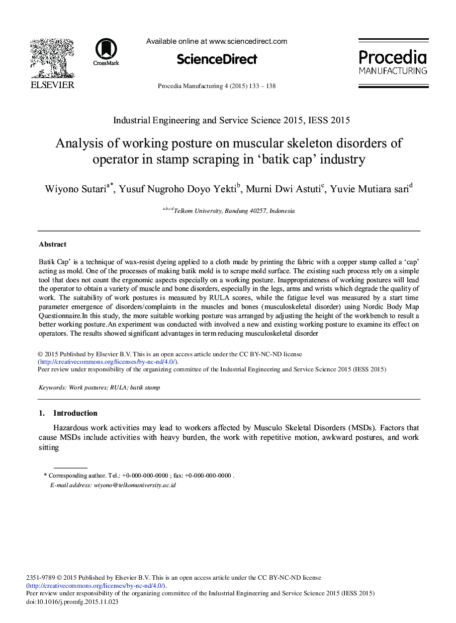 Analysis of Working Posture on Muscular Skeleton Disorders of Operator in Stamp Scraping in ‘Batik cap’ Industry 