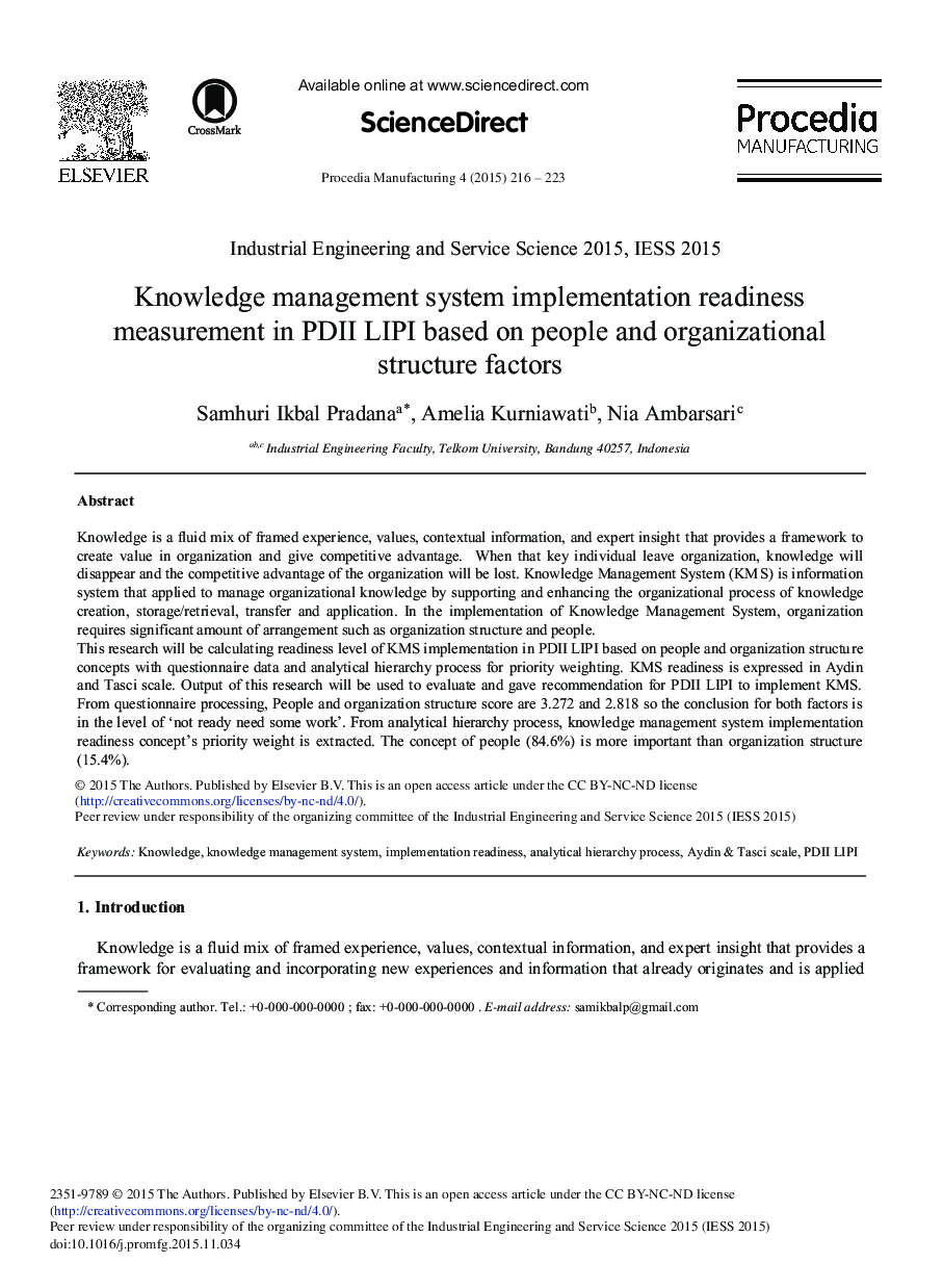 Knowledge Management System Implementation Readiness Measurement in PDII LIPI Based on People and Organizational Structure Factors 