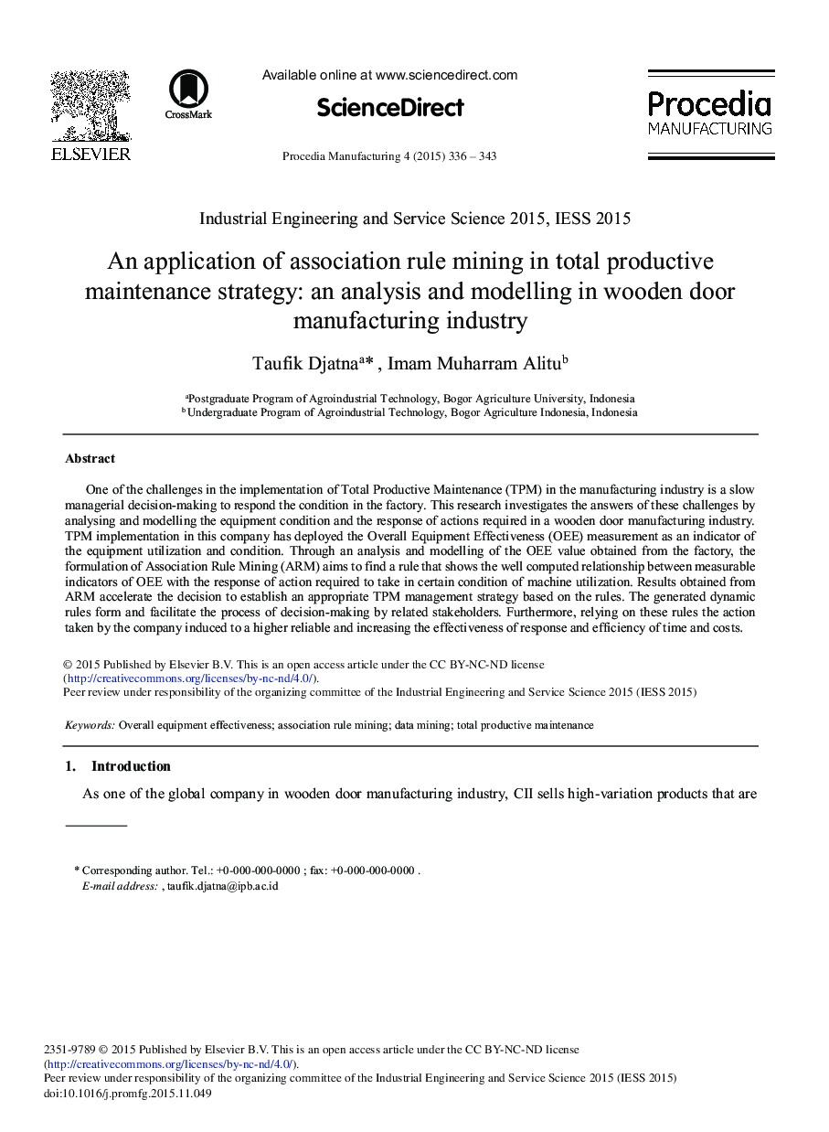 An Application of Association Rule Mining in Total Productive Maintenance Strategy: An Analysis and Modelling in Wooden Door Manufacturing Industry 