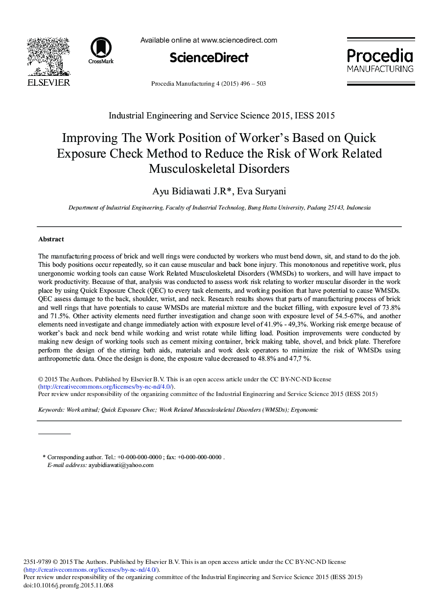 Improving the Work Position of Worker's Based on Quick Exposure Check Method to Reduce the Risk of Work Related Musculoskeletal Disorders 
