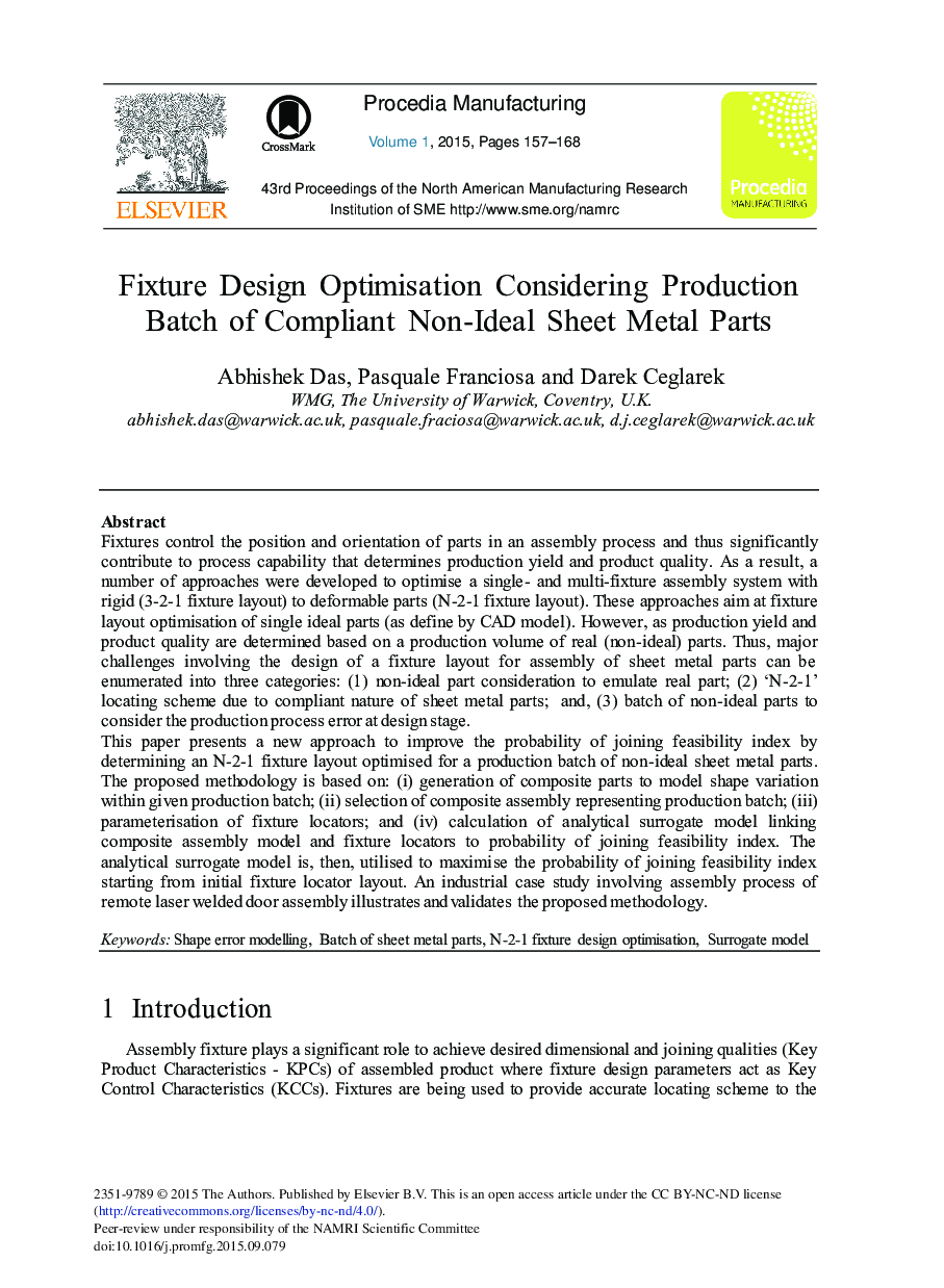 Fixture Design Optimisation Considering Production Batch of Compliant Non-Ideal Sheet Metal Parts 