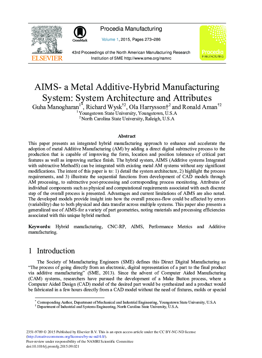 AIMS – A Metal Additive-hybrid Manufacturing System: System Architecture and Attributes 