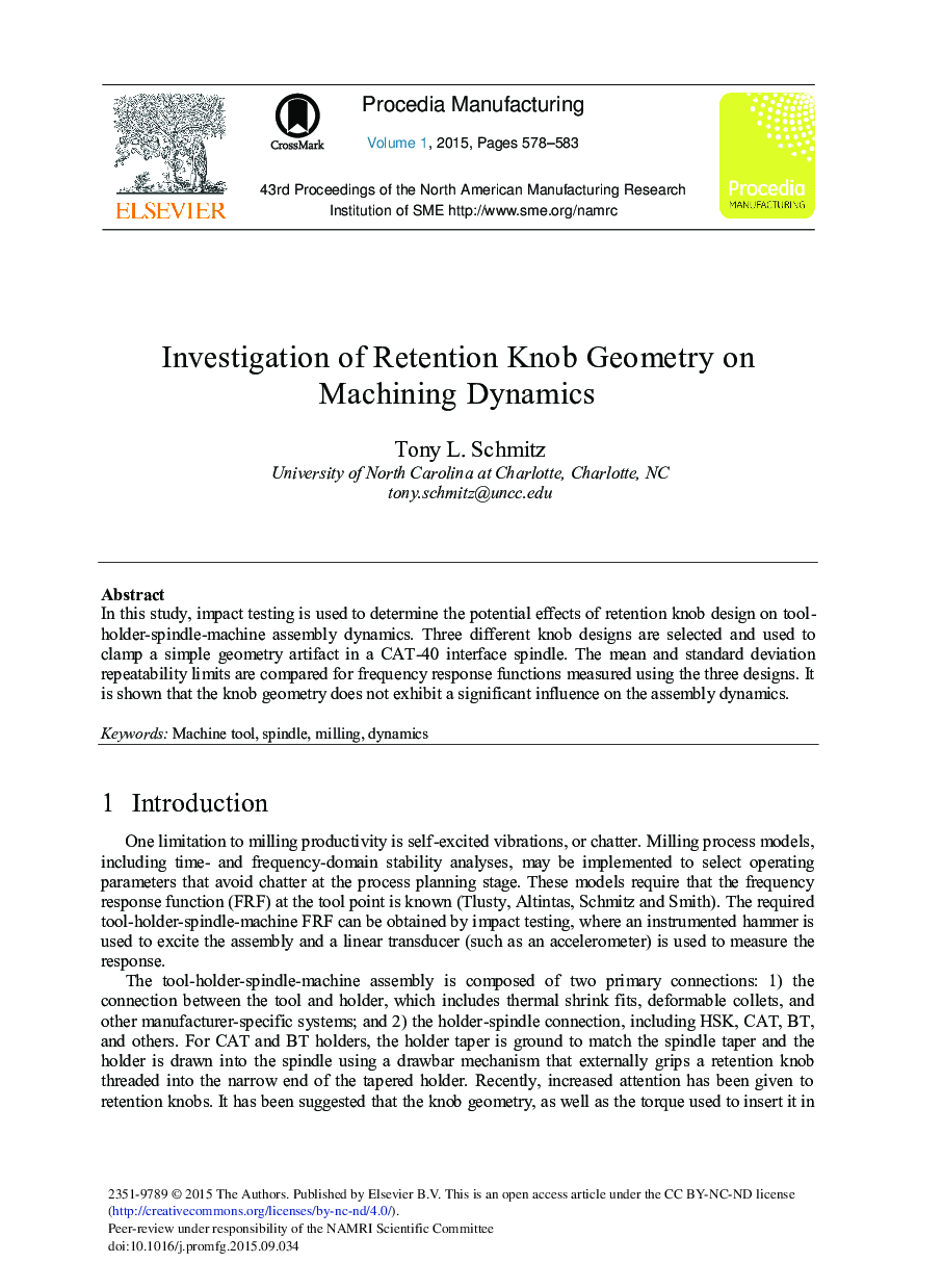 Investigation of Retention Knob Geometry on Machining Dynamics 