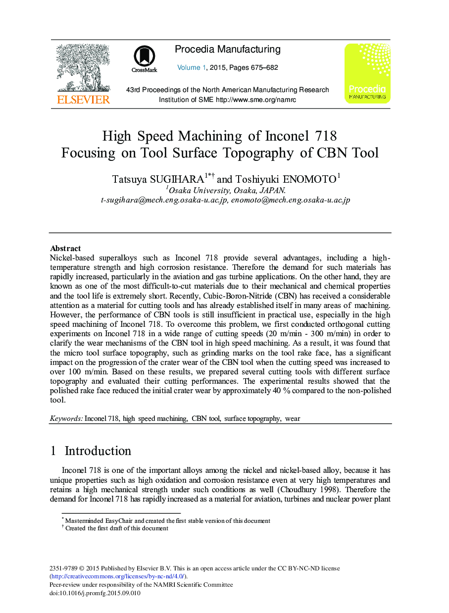 High Speed Machining of Inconel 718 Focusing on Tool Surface Topography of CBN Tool 