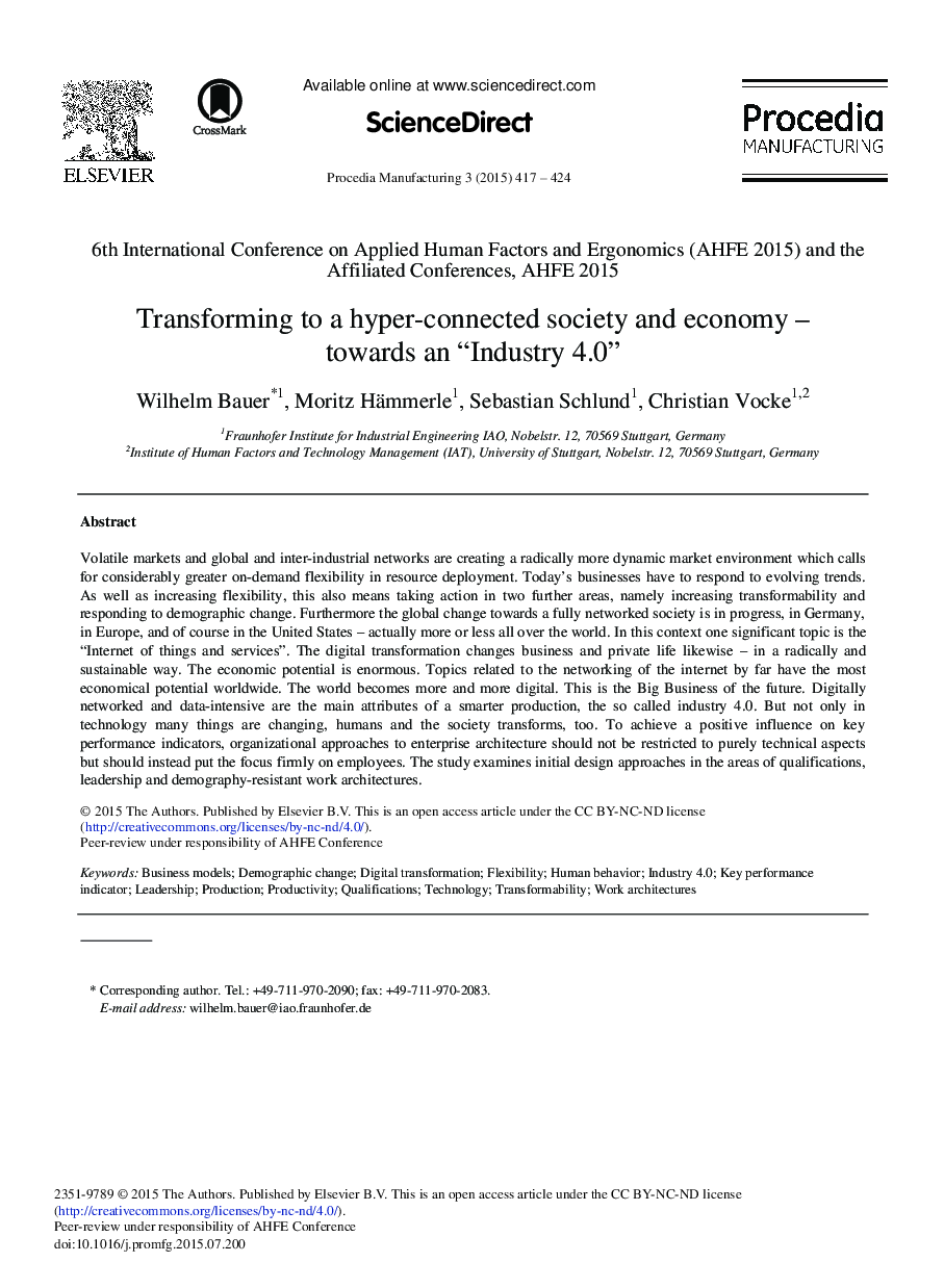 Transforming to a Hyper-connected Society and Economy – Towards an “Industry 4.0” 