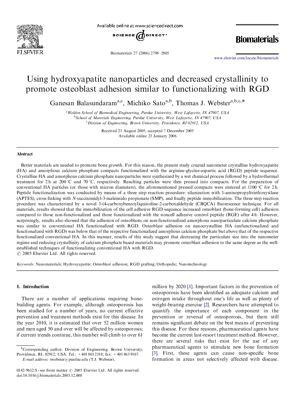 Using hydroxyapatite nanoparticles and decreased crystallinity to promote osteoblast adhesion similar to functionalizing with RGD